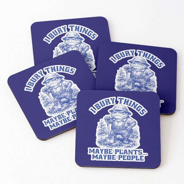 Item preview, I Bury Things Maybe Plants Maybe People Animal Meme  designed and sold by WoodburyLake.