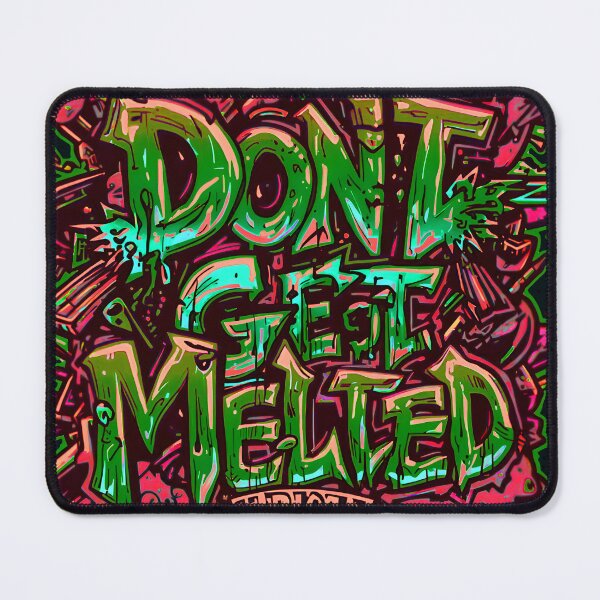 Item preview, Don't Get Melted - Urban Graffiti Art designed and sold by typoinspired.