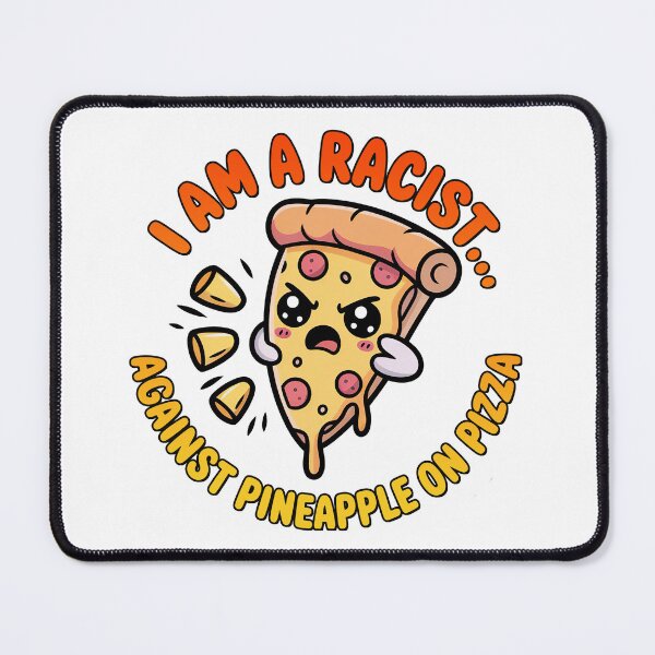 Item preview, I Am A Racist, Kawaii Angry Pizza Slice designed and sold by graphic-genie.
