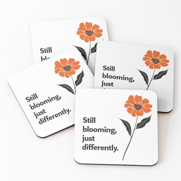Item preview, Still Blooming – Gentle Aging Quote Floral Minimalist Design designed and sold by AmoebaPress.