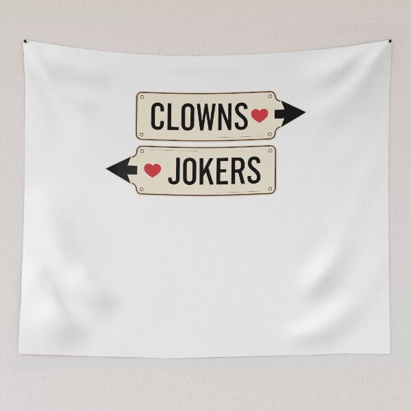 Item preview, Clowns To The Left Jokers To The Right Funny Clowns and Jokers designed and sold by Hedoraxe.