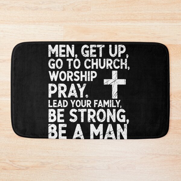 Item preview, Men Get Up Go To Church Worship Pray Lead Your Family designed and sold by Dressed For  Duty.
