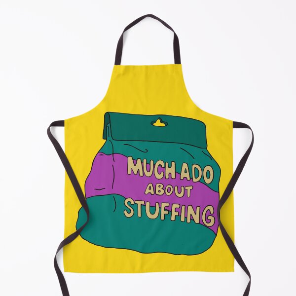 Item preview, Much Ado About Stuffing designed and sold by BJWorthy.
