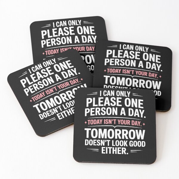 Item preview, I Can Only Please One Person a Day Sarcastic Phrase designed and sold by Dressed For  Duty.