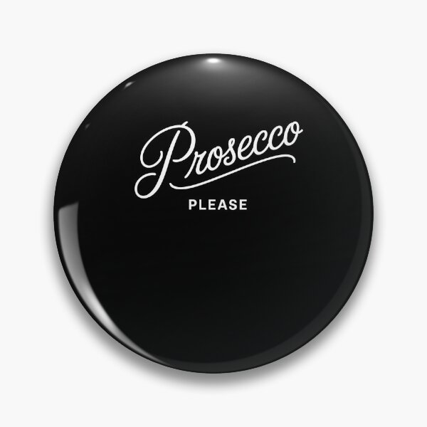 Item preview, Prosecco Please Funny Champagne Drinking Wine designed and sold by Dressed For  Duty.