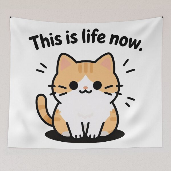 Item preview, This Is My Life Now Cat Meme designed and sold by DetalleXL.