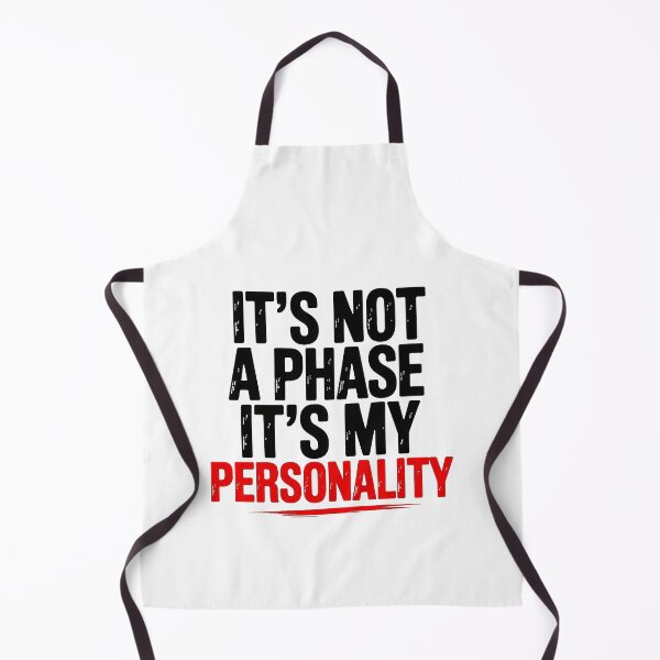 Item preview, It's Not A Phase It's My Personality Typography designed and sold by Amanda's Factory.
