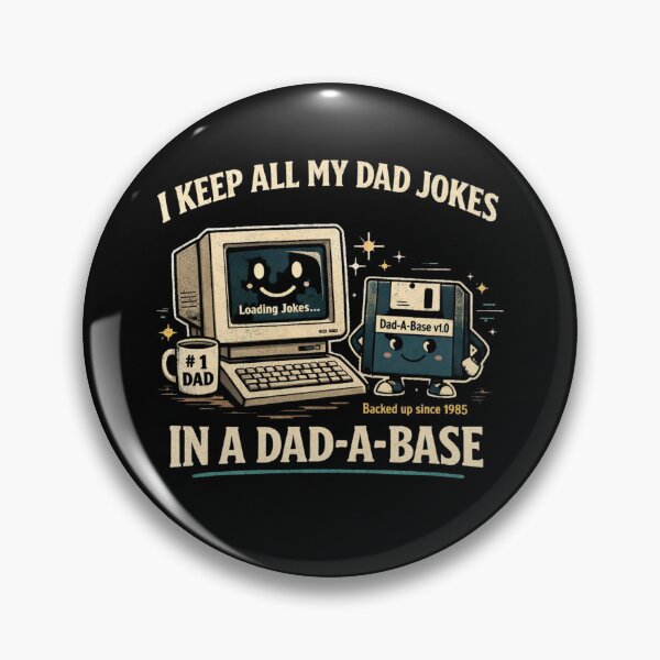 Item preview, I Keep All My Dad Jokes in a Dad-A-Base Funny Retro Dad Shirt Floppy Disk Computer Joke Gift for Fathers Day designed and sold by ParfaitPrints.