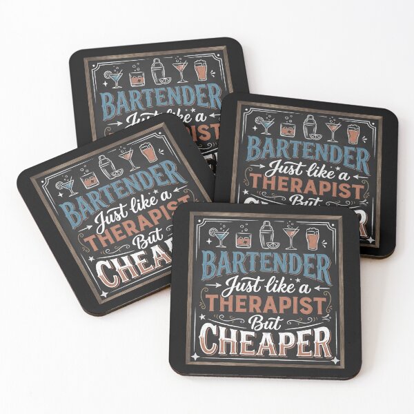 Item preview, Bartender Humor Design – “Just Like a Therapist But Cheaper” designed and sold by SidTastic .