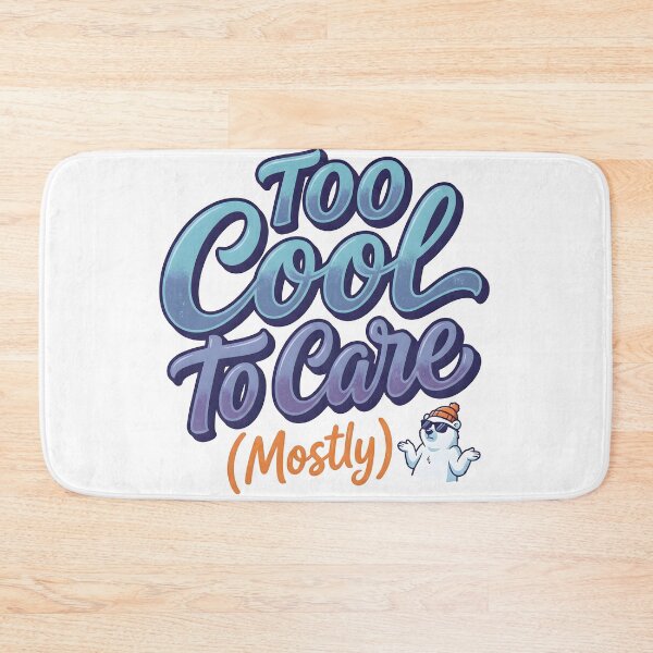 Item preview, too cool to care, cool guy, trendsetter, carefree, carefree spirit designed and sold by TrueArtVibes.