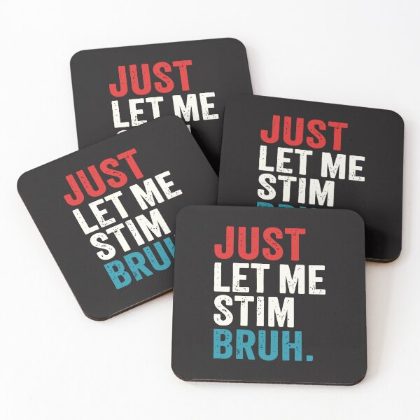 Item preview, Just Let Me Stim Bruh Autism Awareness Neurodiversity Funny Support Design designed and sold by kiralynstration.