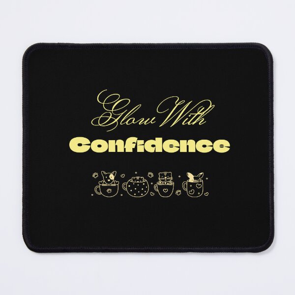 Item preview, Glow With Confidence designed and sold by GlimmerAura.