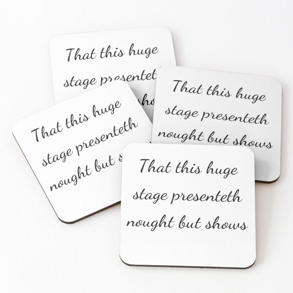 Item preview, "That this huge stage presenteth nought but shows" - handwriting black designed and sold by ariksworld.