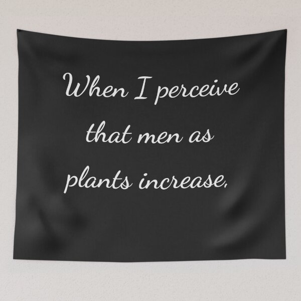 Item preview, "When I perceive that men as plants increase," - handwriting white designed and sold by ariksworld.