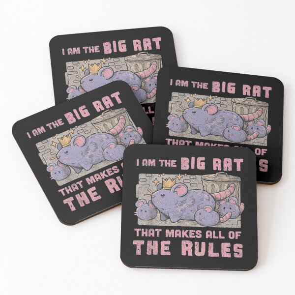 Item preview, I Am The Big Rat that Makes All of The Rules designed and sold by MaskedTarget.
