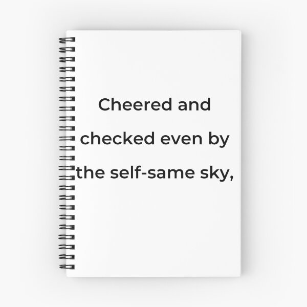Item preview, "Cheered and checked even by the self-same sky," - print black designed and sold by ariksworld.
