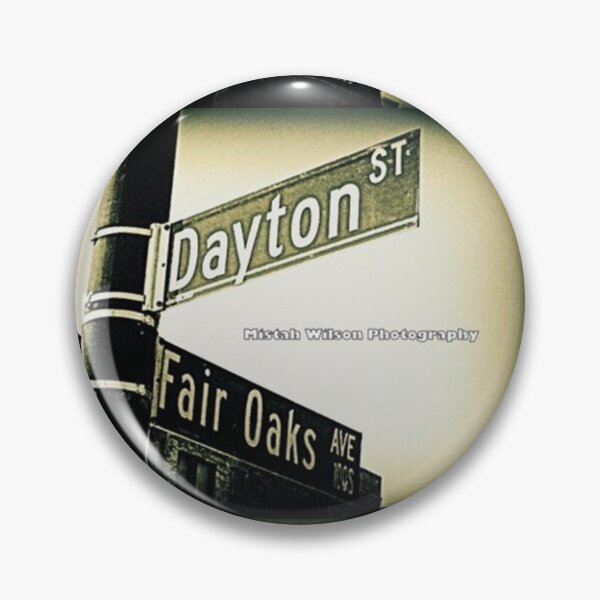 Item preview, Dayton Street & Fair Oaks Avenue, Pasadena, California by Mistah Wilson designed and sold by The Street Sign Store.