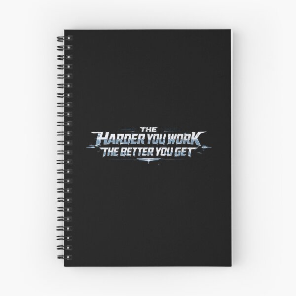 Item preview, The harder you work the better you get designed and sold by Pflugart.