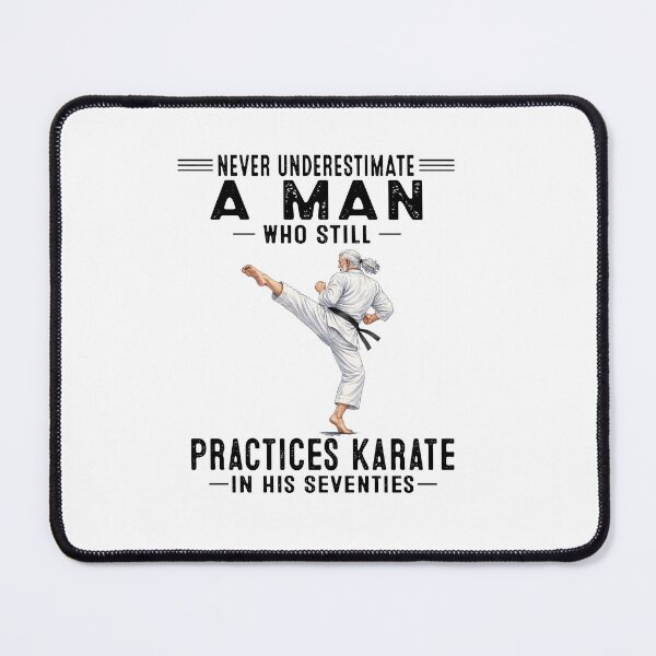 Item preview, Never Underestimate A Man Who Still Practices Karate In His Seventies designed and sold by sawczy-shop.