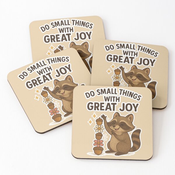 Item preview, Do Small Things With Great Joy: Happy Raccoon Art designed and sold by ChirpInc.