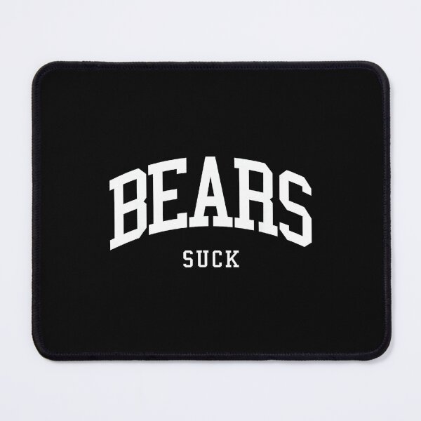 Item preview, Bears Suck – College Rivalry Design designed and sold by DeanASkinner.