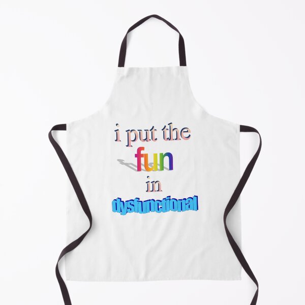 Item preview, i put the fun in dysfunctional Wordart designed and sold by WorddArtt.