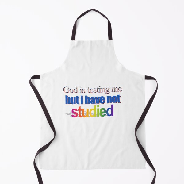 Item preview, God is testing me but i have not studied Wordart designed and sold by WorddArtt.