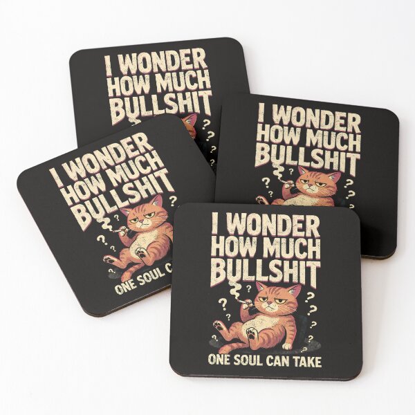 Item preview, I Wonder How Much Bullshit One Soul Can Take – Sarcastic Grumpy Cat Burnout Meme, Dark Humor Vintage Art designed and sold by Dio Series.