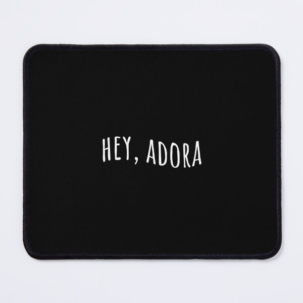 Item preview, "Hey Adora" Catradora She-Ra Quote designed and sold by zlivy.