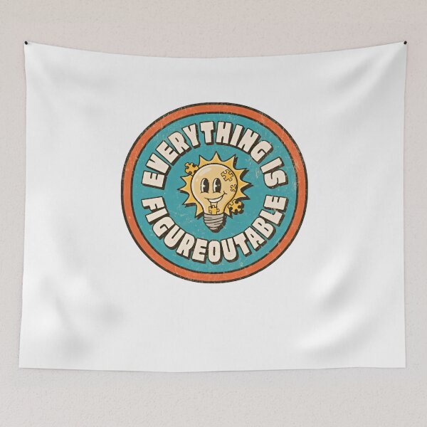 Item preview, Everything Is Figureoutable Inspirational Quote designed and sold by SkeletonsDanger.