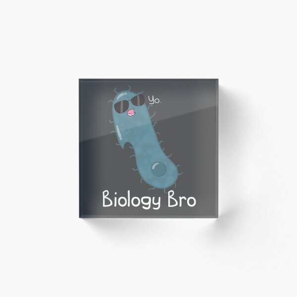 Biology Bro Acrylic Block