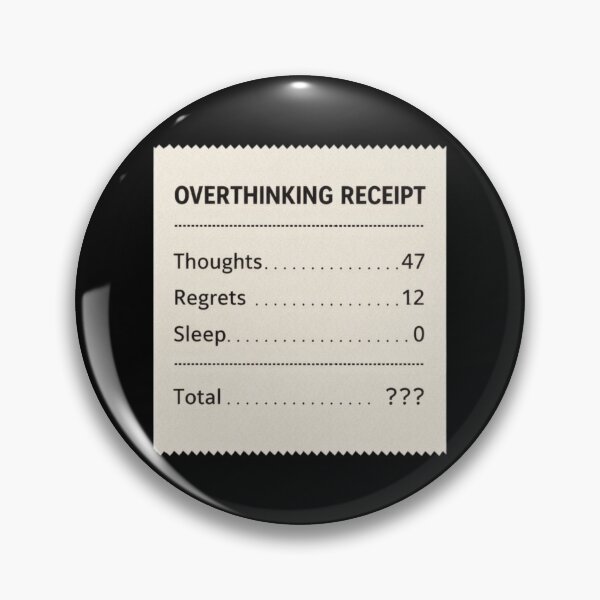 Item preview, Overthinking Receipt Shirt – Funny Relatable Mental Humor Design designed and sold by Tropivaro.