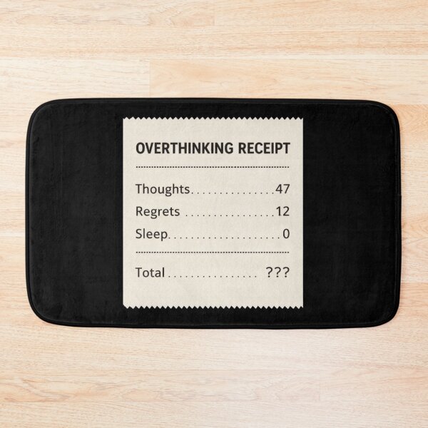 Item preview, Overthinking Receipt Shirt – Funny Relatable Mental Humor Design designed and sold by Tropivaro.