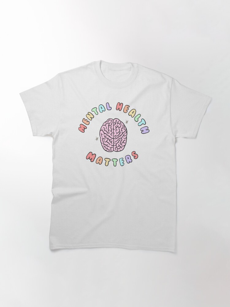 Alternate view of Mental Health Matters Classic T-Shirt