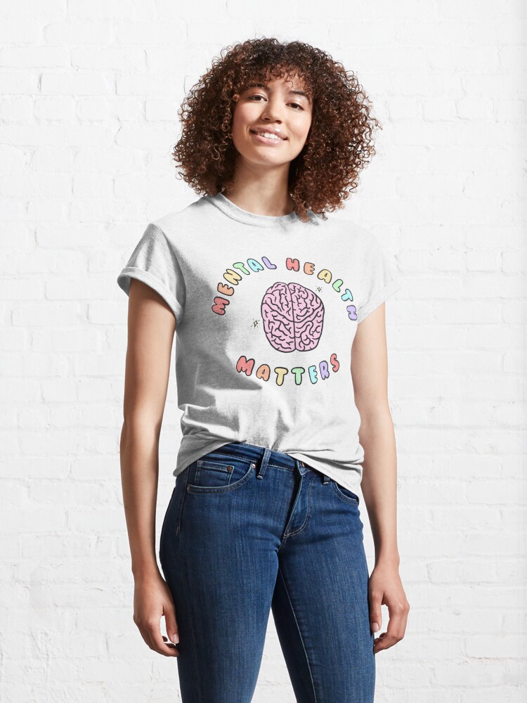 Alternate view of Mental Health Matters Classic T-Shirt