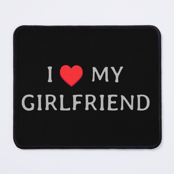 Item preview, I Love My Girlfriend Text Design designed and sold by apex.vibe.