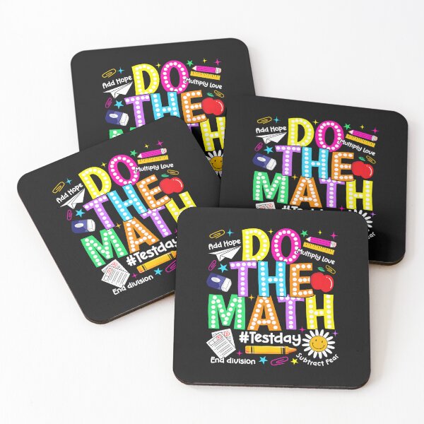 Item preview, Do The Math Test Day Funny Boy Girl Student Math Teacher designed and sold by ArleneRowe.