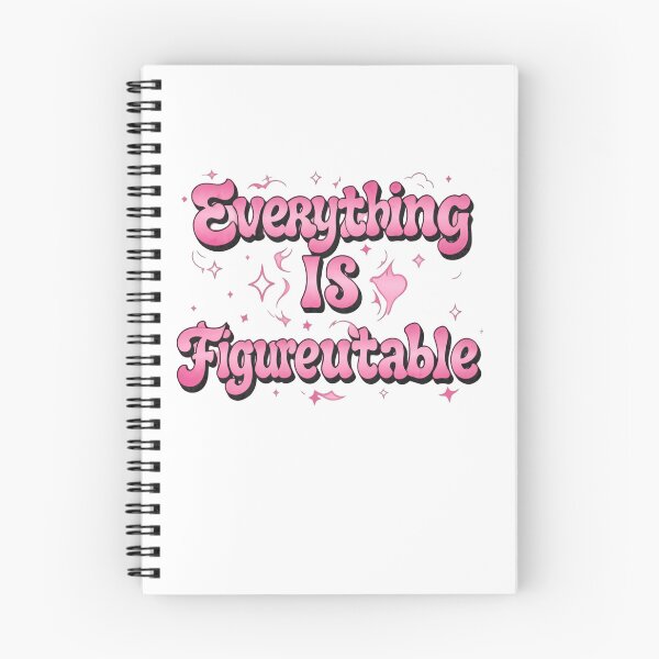 Item preview, Everything Is Figureoutable Confidence Quote designed and sold by SkeletonsDanger.