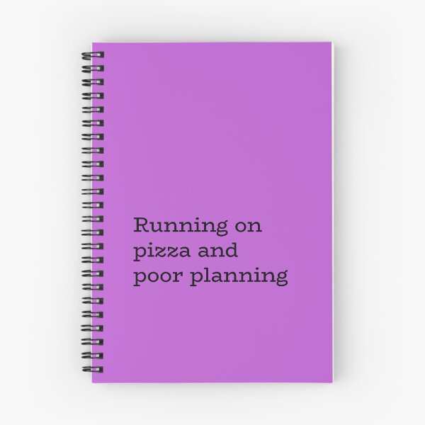 Item preview, Running on pizza and poor planning designed and sold by hhells.