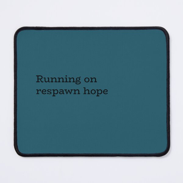Item preview, Running on respawn hope designed and sold by hhells.