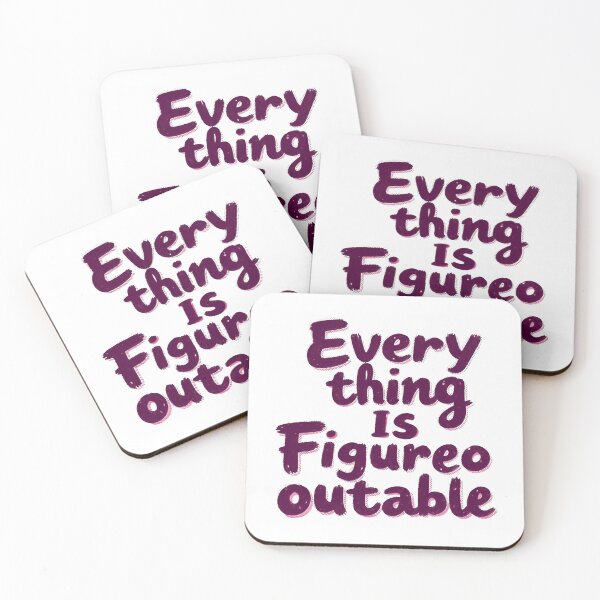 Item preview, Everything Is Figureoutable Daily Motivation designed and sold by SkeletonsDanger.