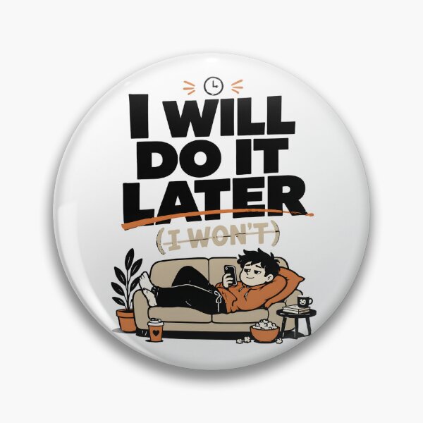 Item preview, Procrastination Shirt – I Will Do It Later Funny Quote Tee, Lazy Humor Graphic Shirt, Relatable Meme T-Shirt designed and sold by lamiarte.