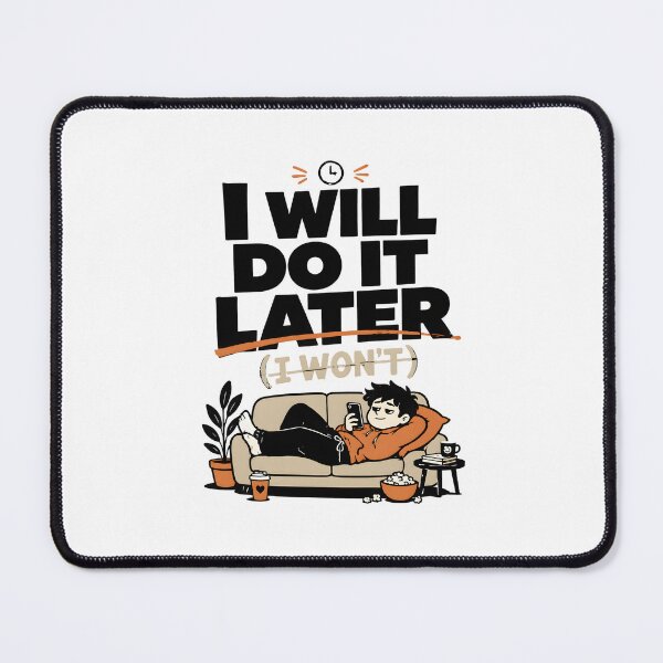 Item preview, Procrastination Shirt – I Will Do It Later Funny Quote Tee, Lazy Humor Graphic Shirt, Relatable Meme T-Shirt designed and sold by lamiarte.