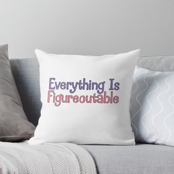Item preview, Everything Is Figureoutable Dream Big Quote designed and sold by SkeletonsDanger.
