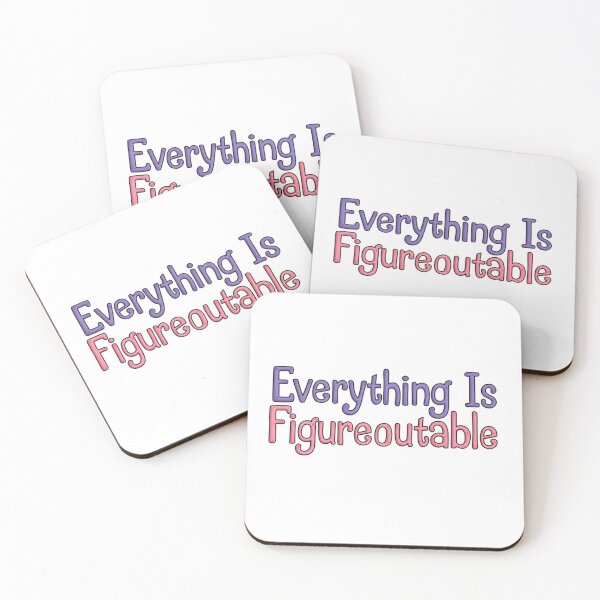 Item preview, Everything Is Figureoutable Dream Big Quote designed and sold by SkeletonsDanger.