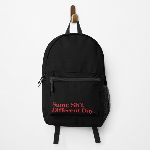 Item preview, Same Sh*t Different Day designed and sold by Coldbrew14.