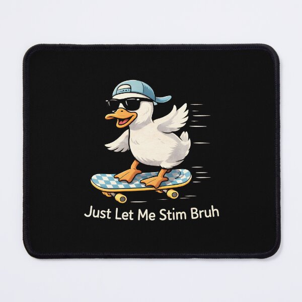 Item preview, Just Let Me Stim Bruh designed and sold by JODYSMORGAN.
