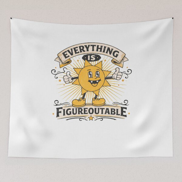 Item preview, Everything Is Figureoutable Modern Quote designed and sold by SkeletonsDanger.
