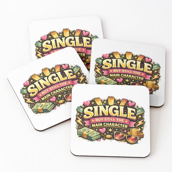 Item preview, Funny Quote Single but still the main character  designed and sold by Swati's Digital Den.