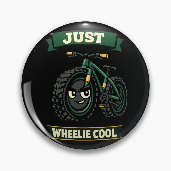 Item preview, Just Wheelie Cool Funny Bike Pun Design designed and sold by TeeTimeTreasure.